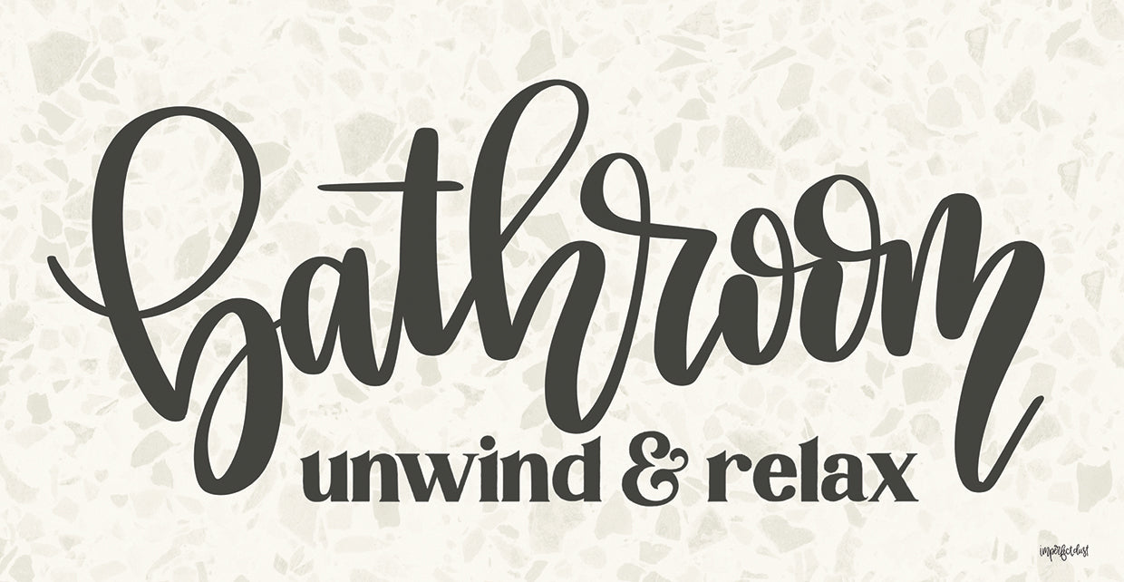 Bathroom - Unwind & Relax