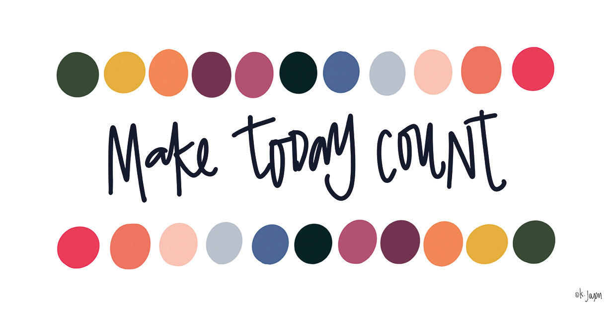 Rainbow Make Today Count