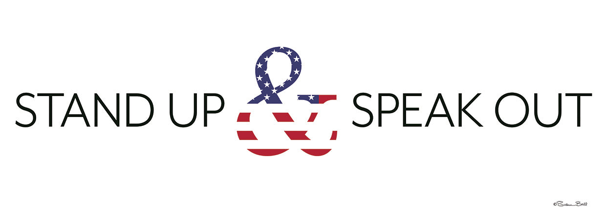 Stand Up and Speak Out