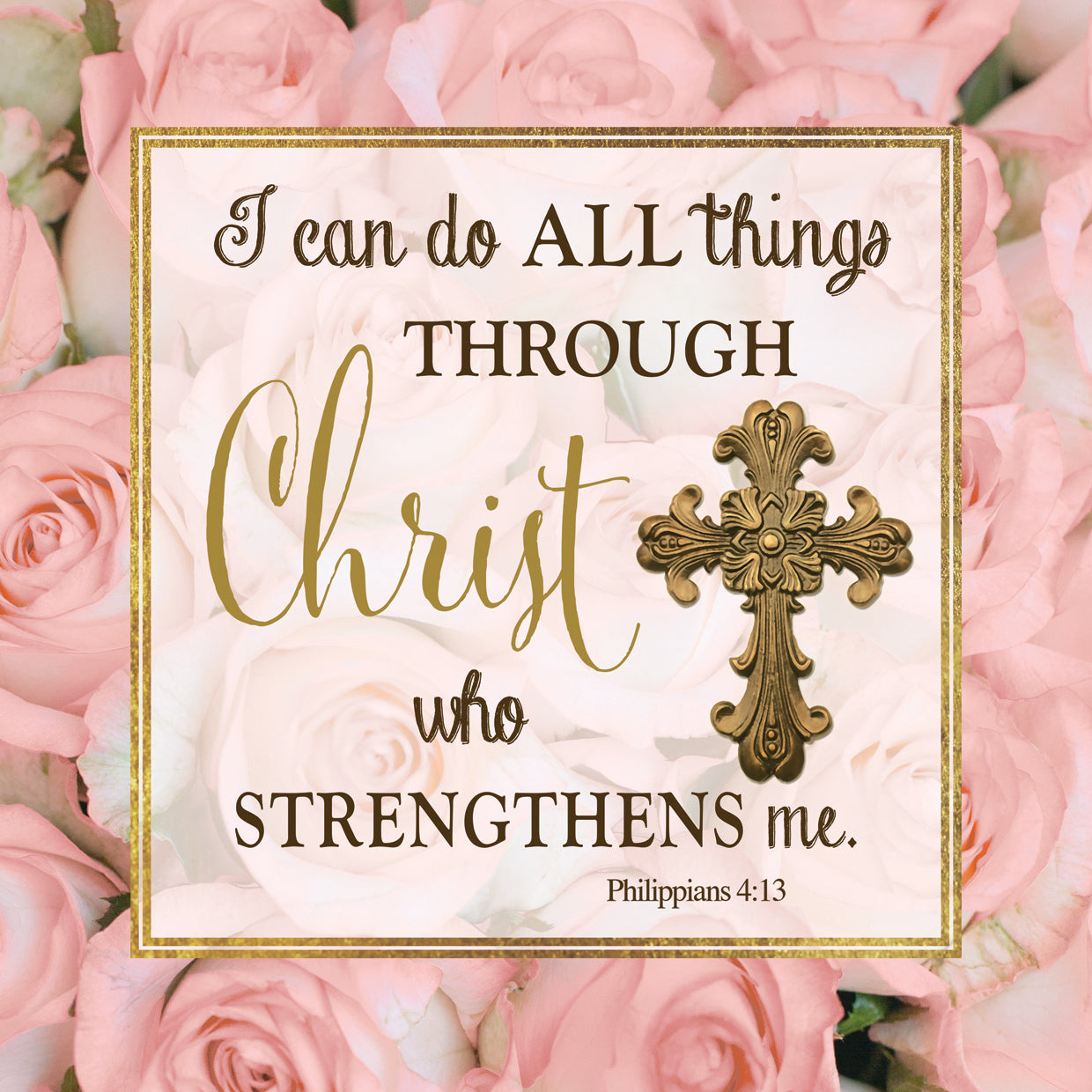 I Can Do All Things Through Christ
