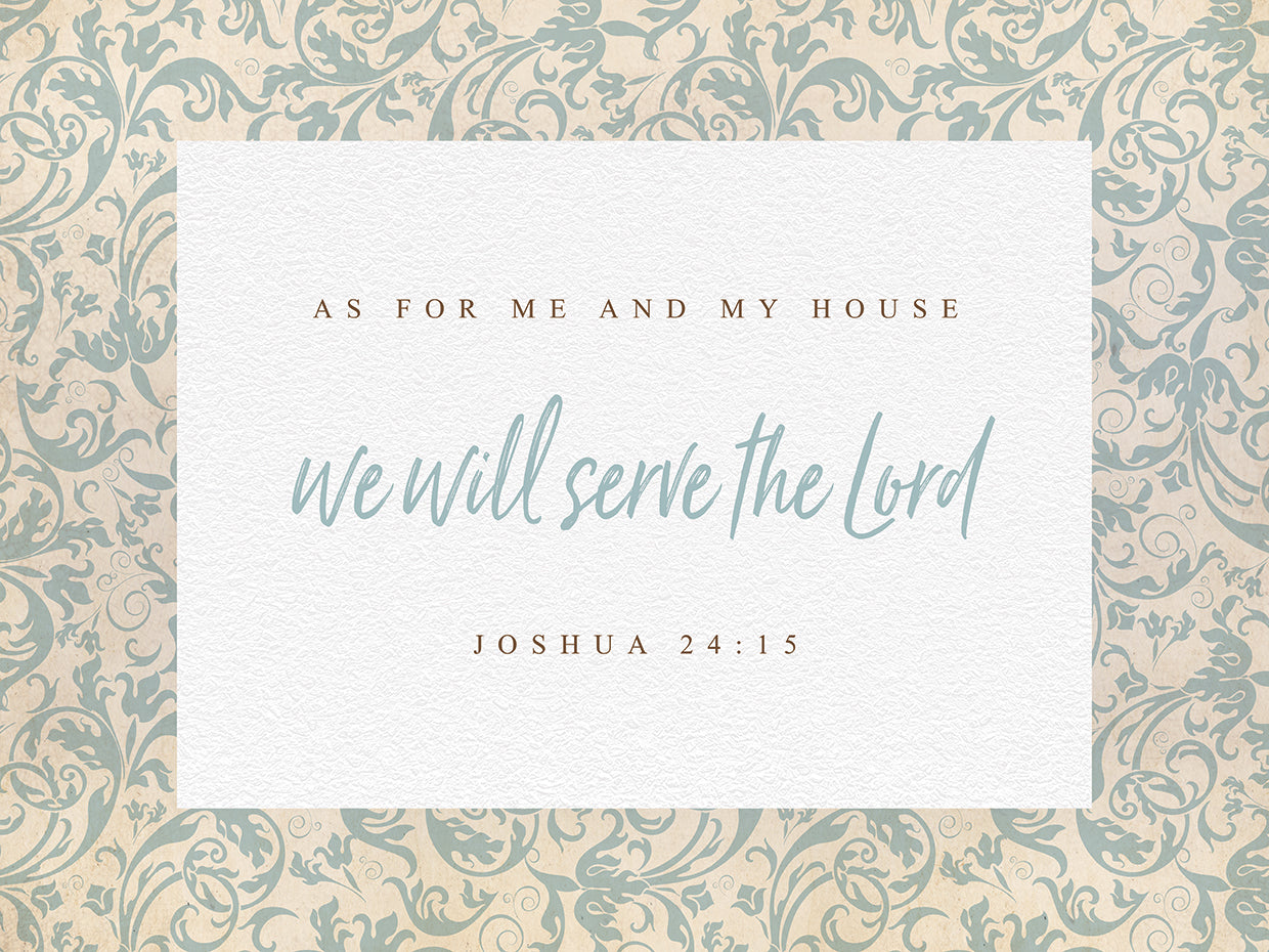 Serve the Lord