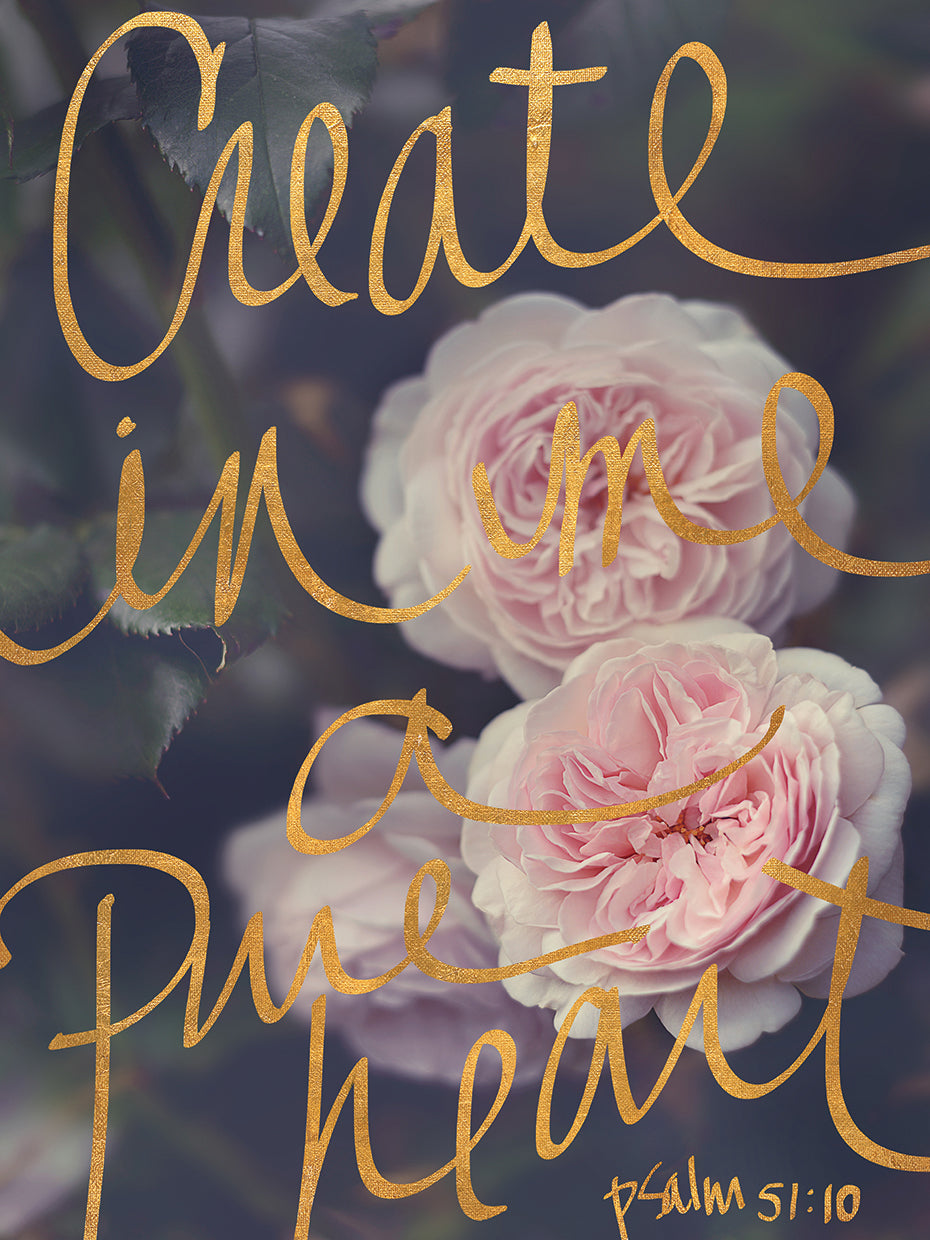 Create In Me A Pure Heart