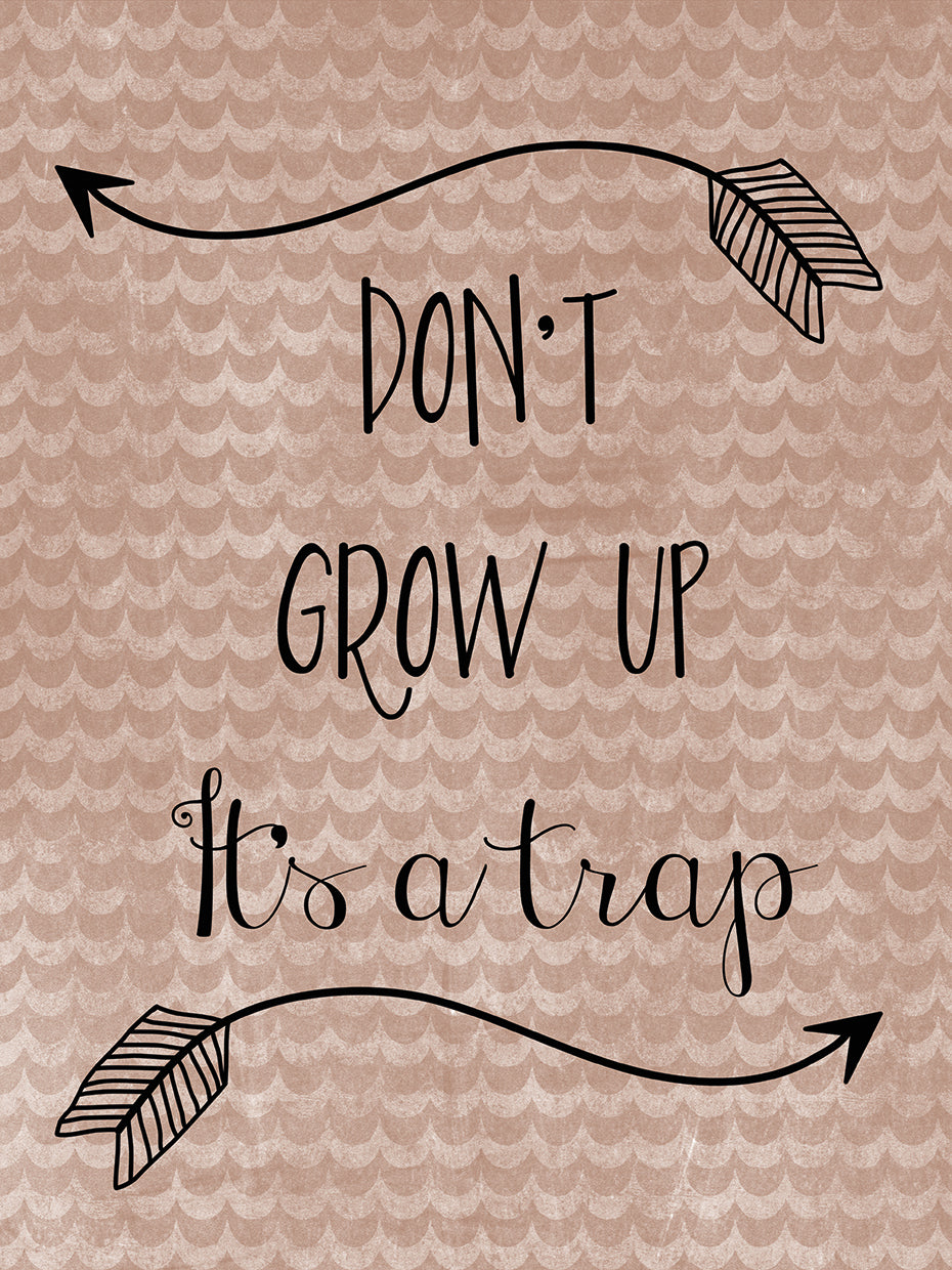 Grow Up