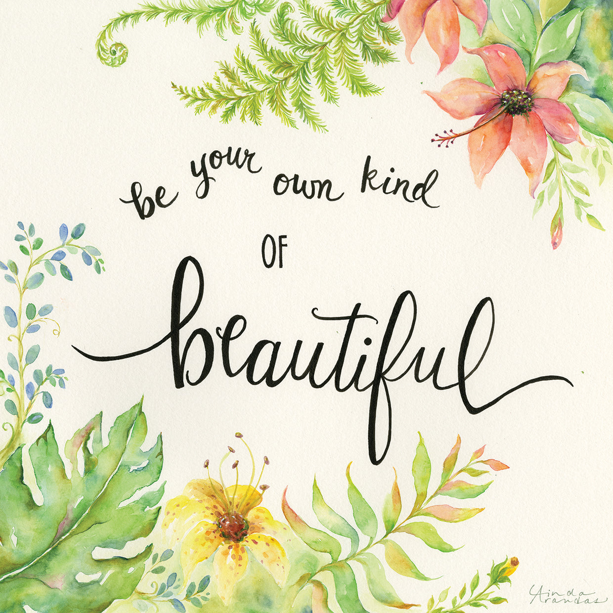 Be Your Own Kind of Beautiful