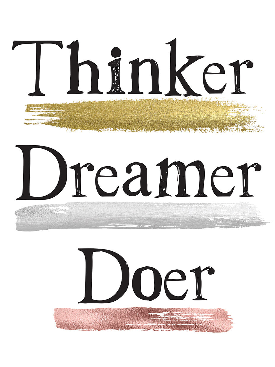 Thinker Dreamer Doer