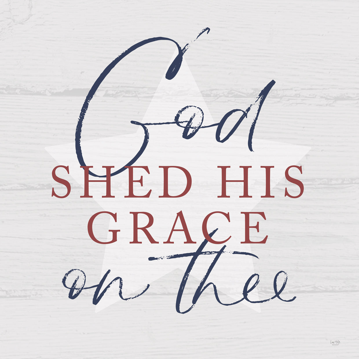 God Shed His Grace