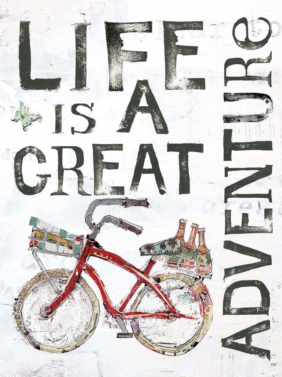 Life is a Great Adventure