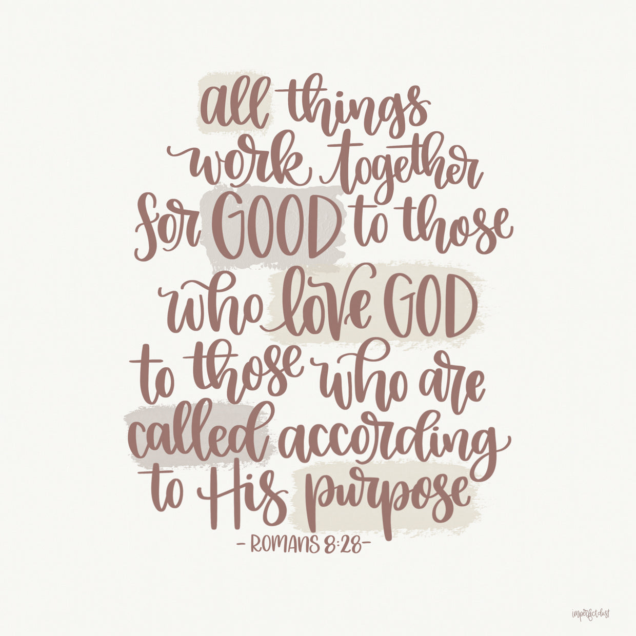 All Things Work Together For Good