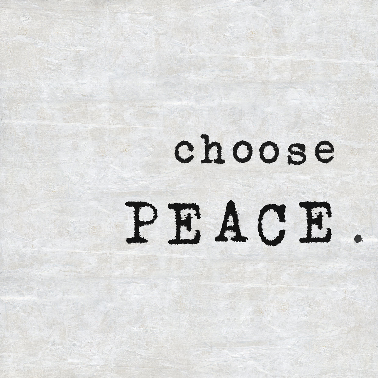 Choose Peace