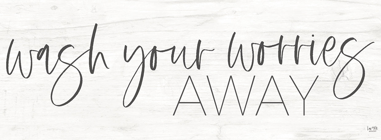 Wash Your Worries Away