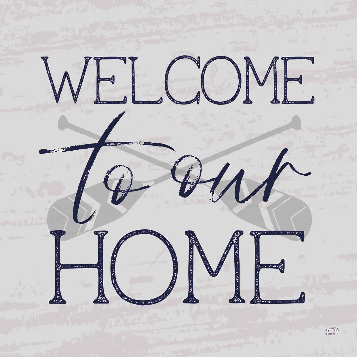 Lake Welcome to Our Home