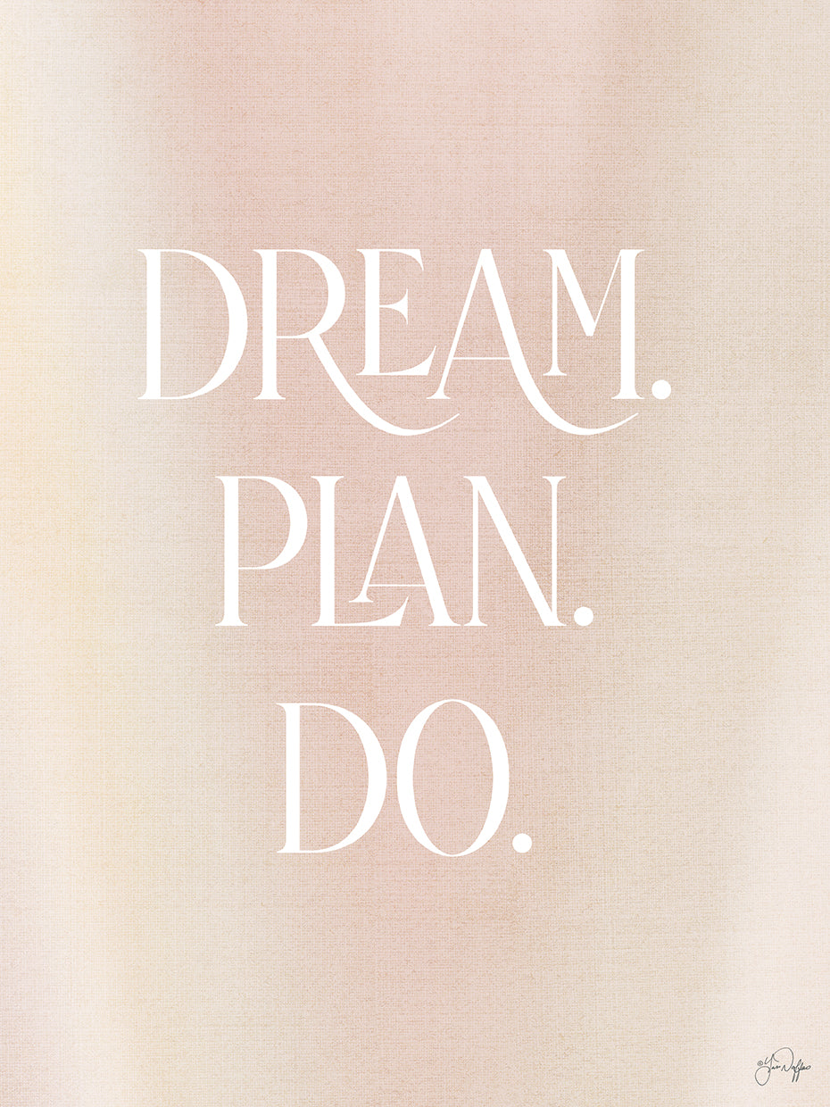 Dream - Plan - Do