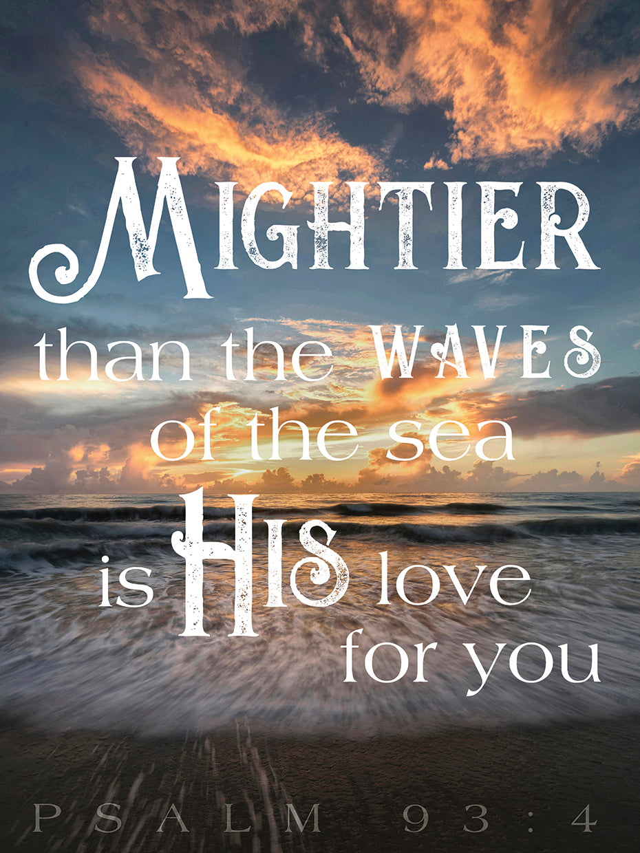 Mightier Than The Waves