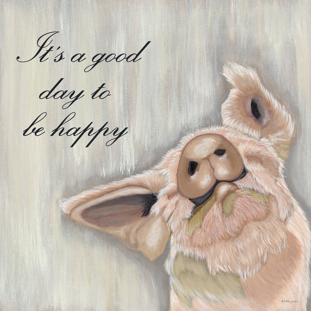 It's Good Day to Be Happy