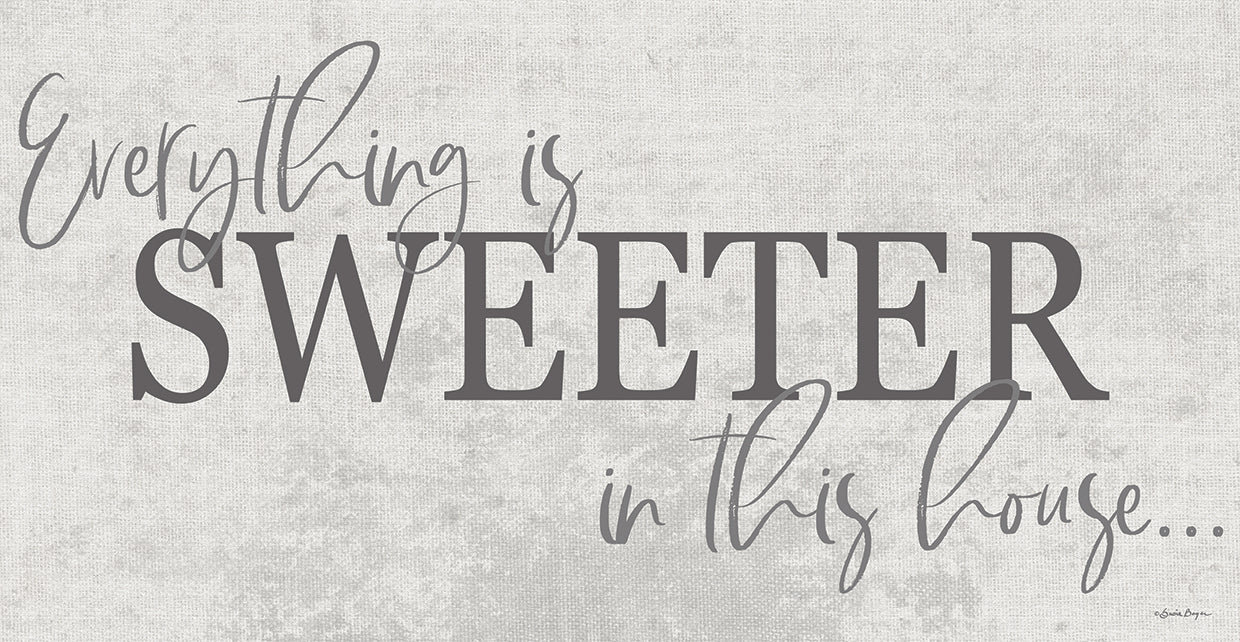 Everything is Sweeter