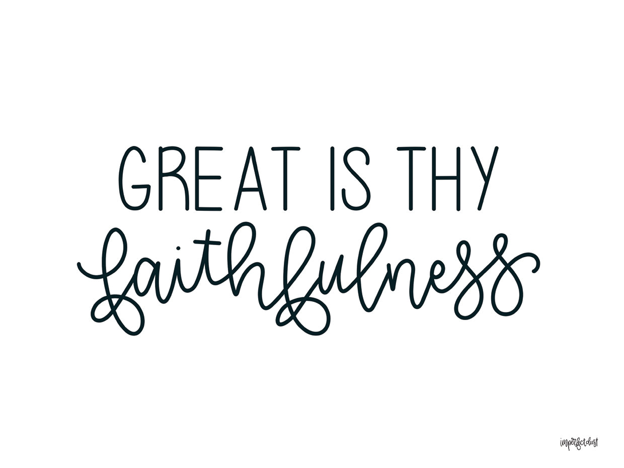 Great is Thy Faithfulness