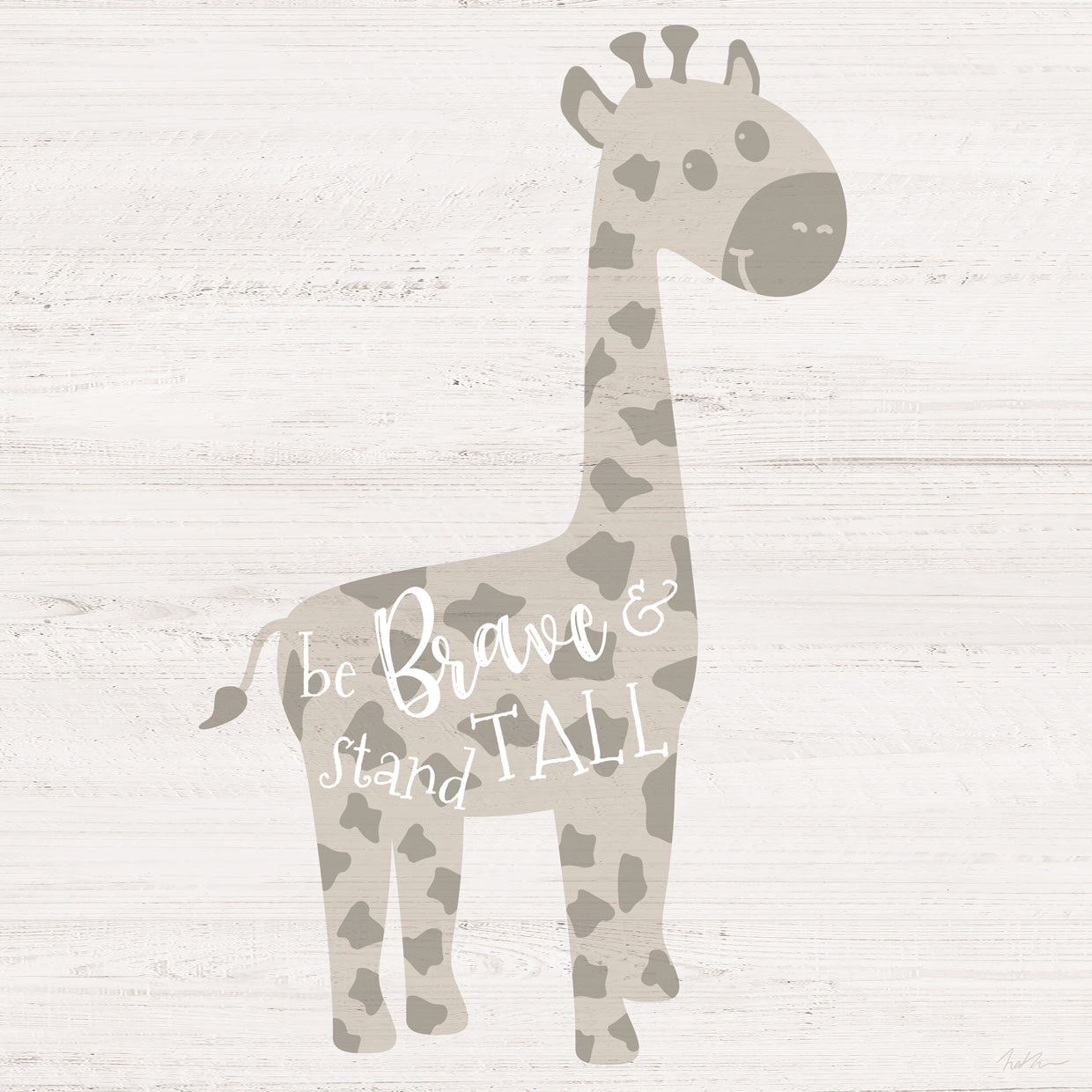 Be Brave Giraffe
