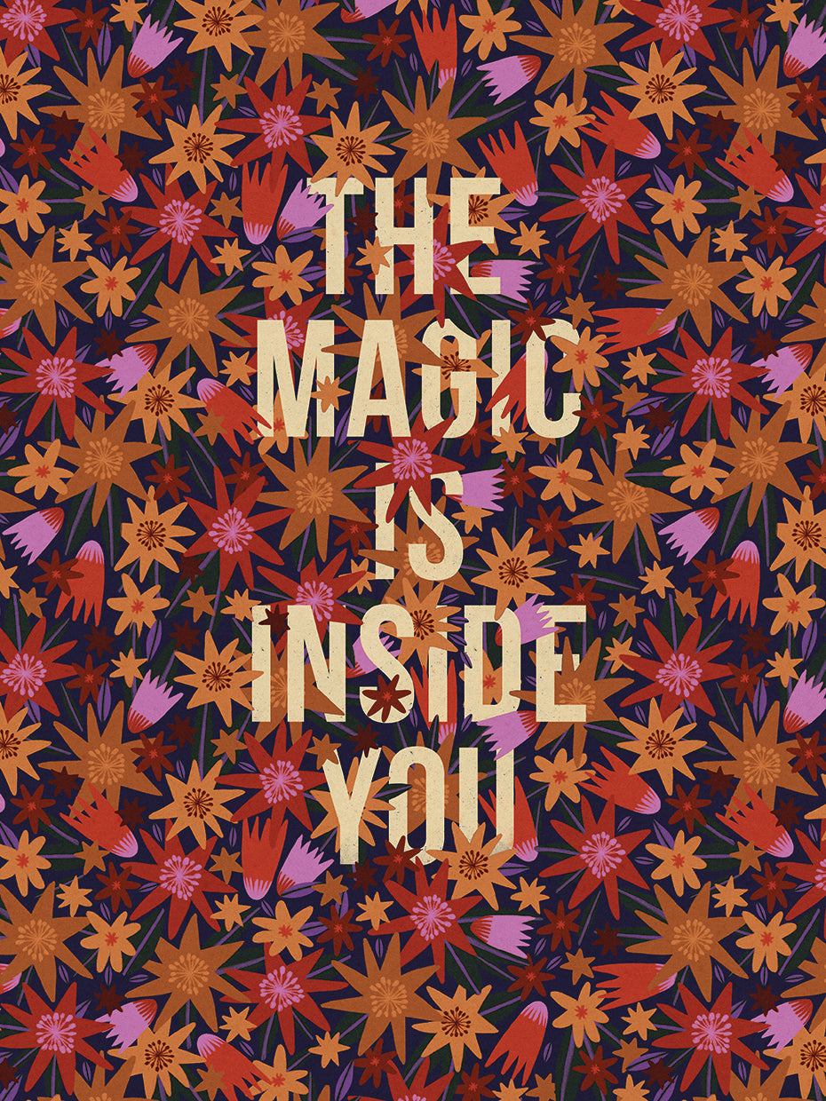 The Magic Is Inside You