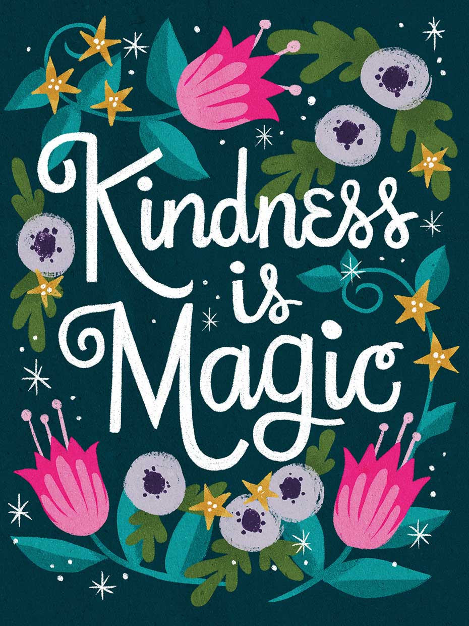 Kindness is Magic