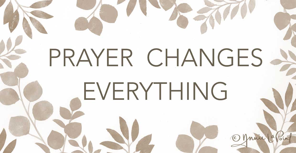 Prayer Changes Everything