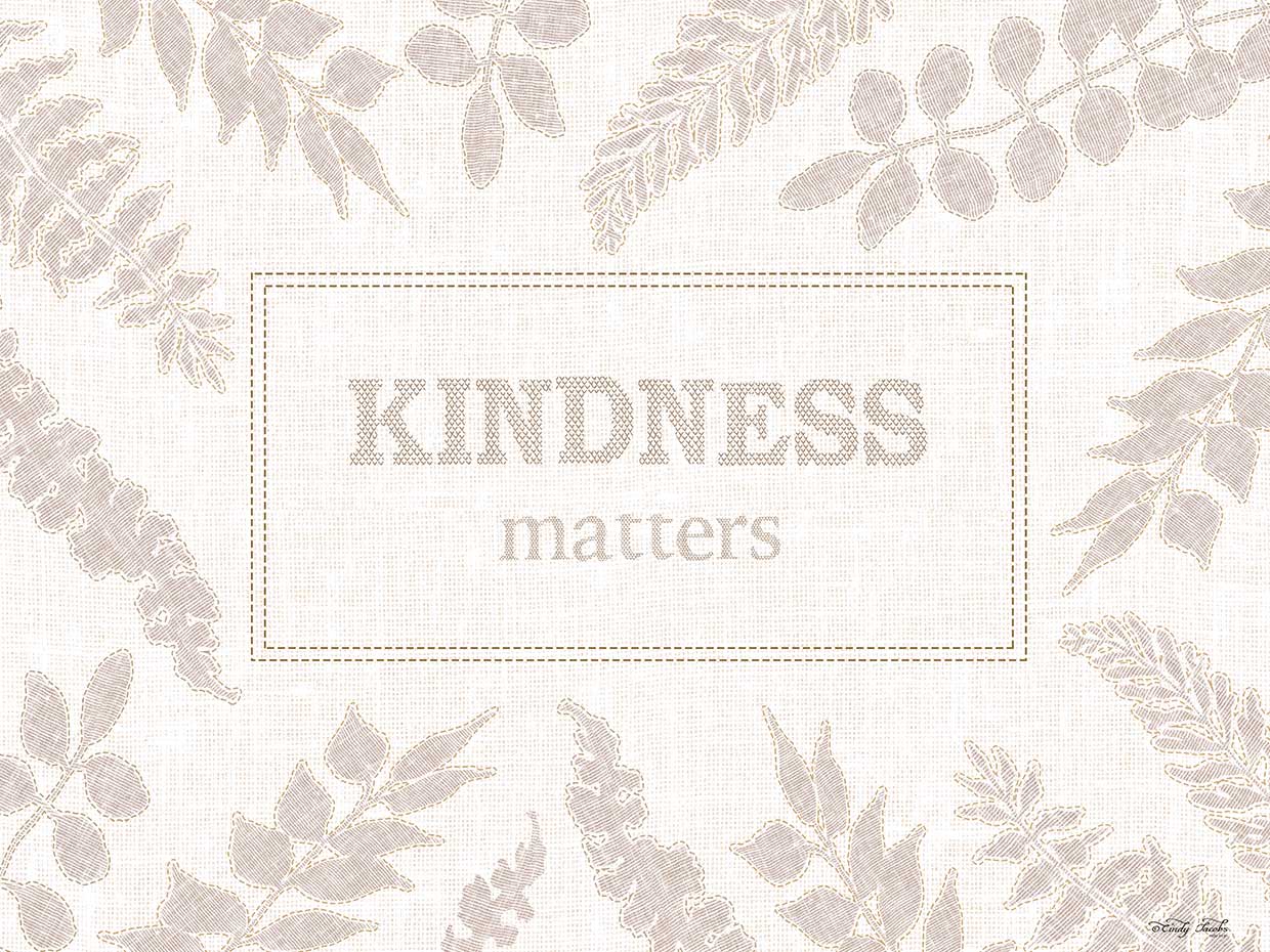 Kindness Matters