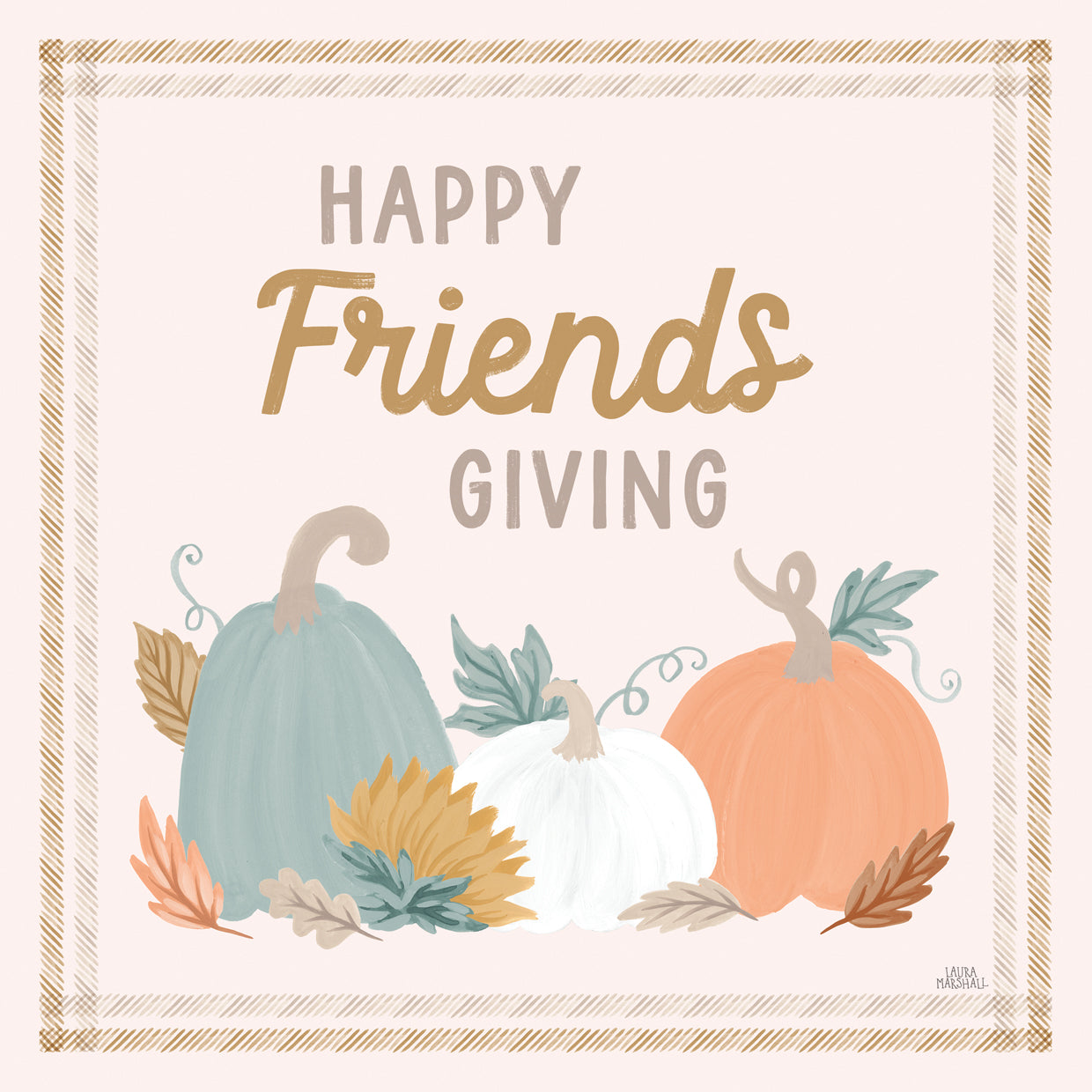 Festive Friendsgiving III