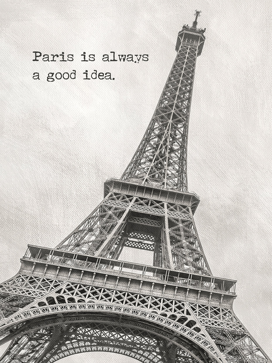 Paris is always a good idea