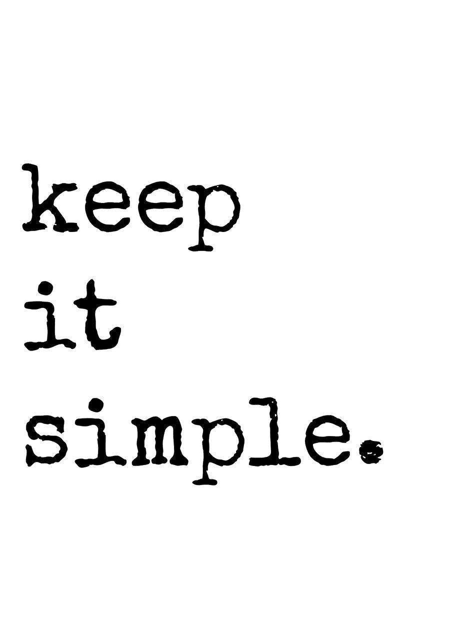 Keep it Simple