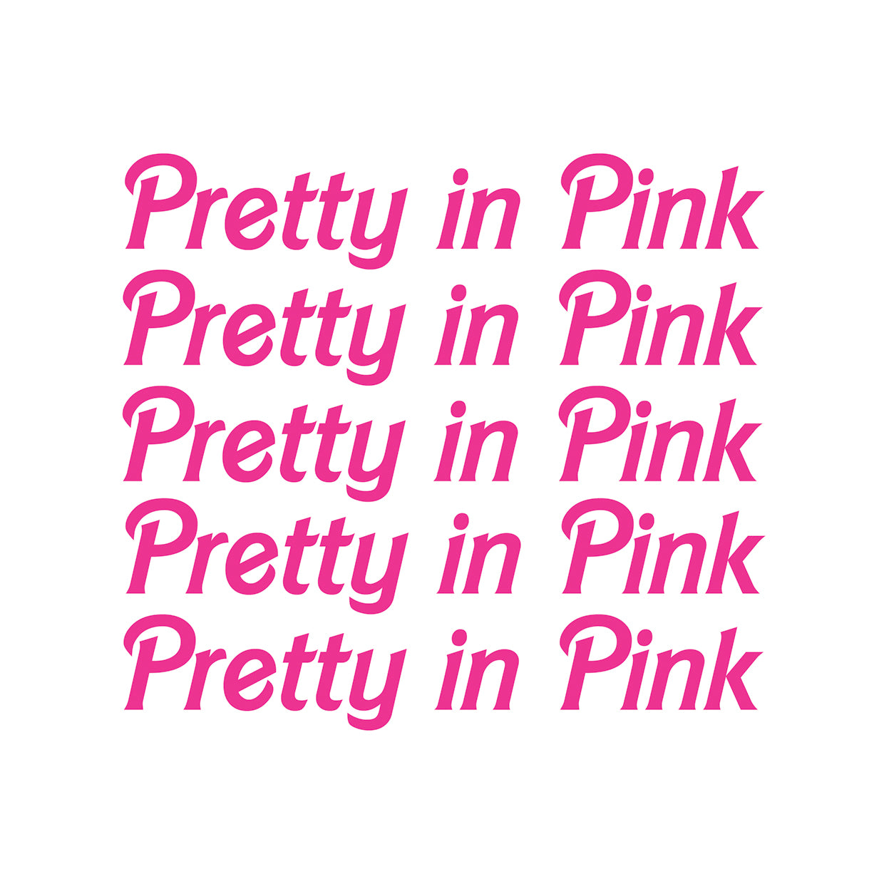 Pretty in Pink