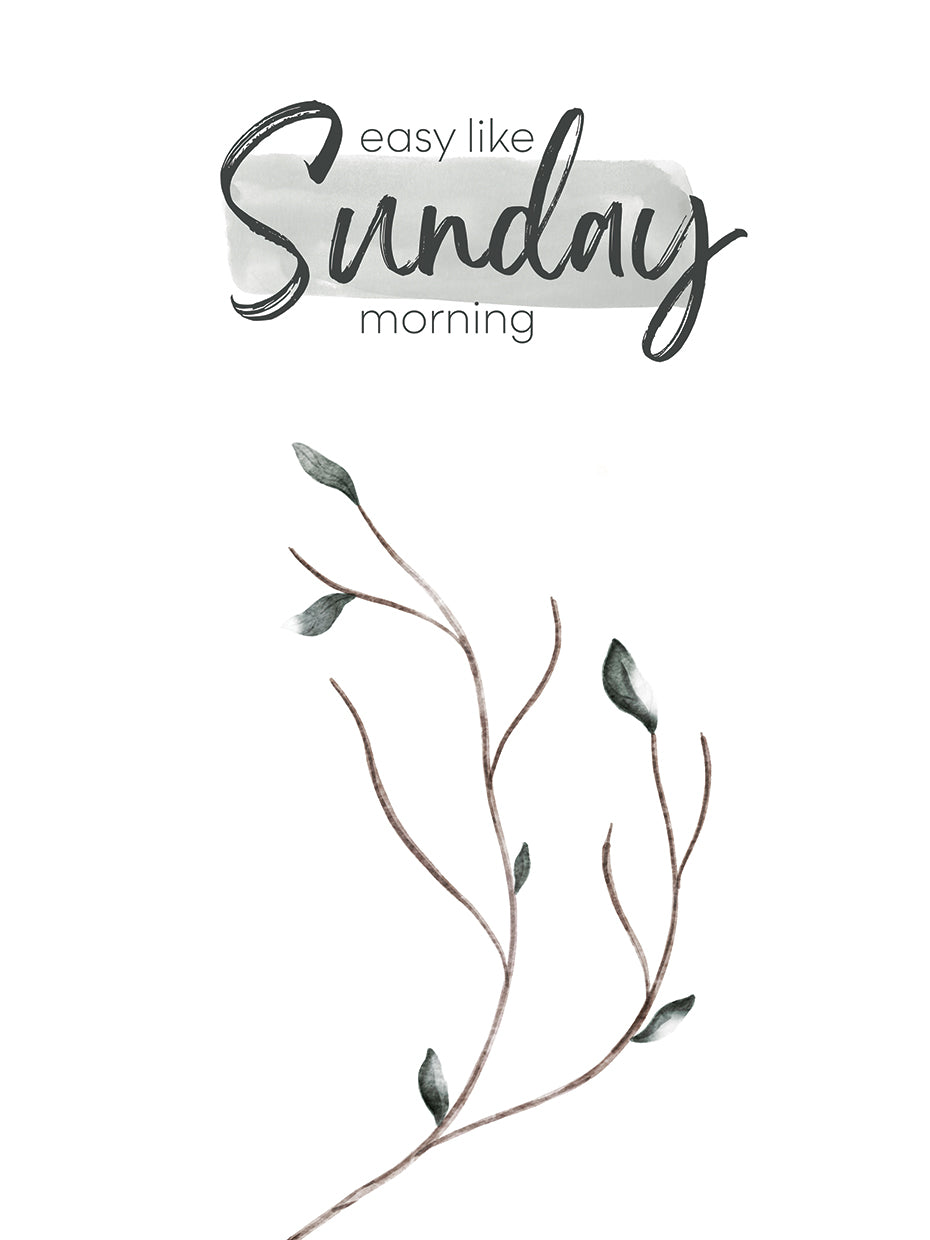 Easy Like Sunday Morning
