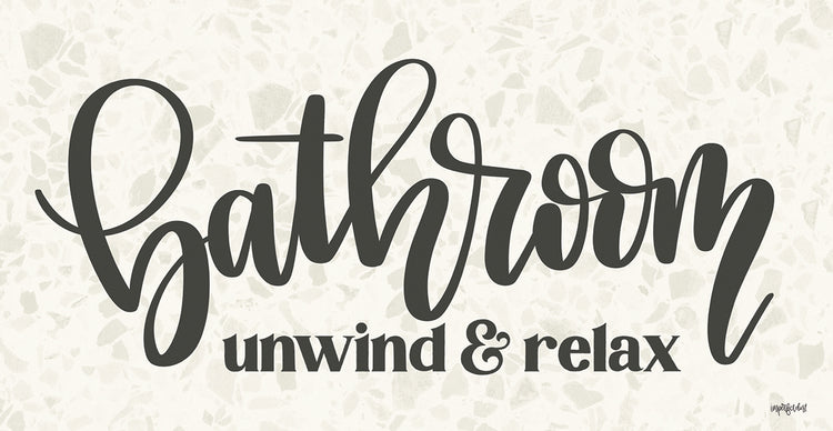 Bathroom - Unwind & Relax