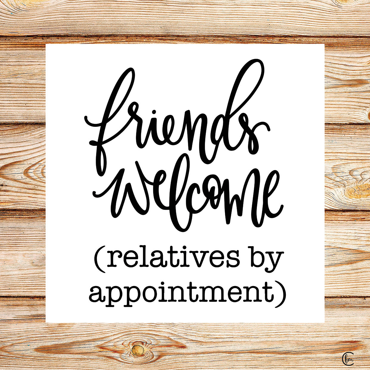 Friends Welcome