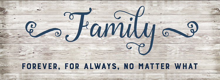 Family Forever For Always