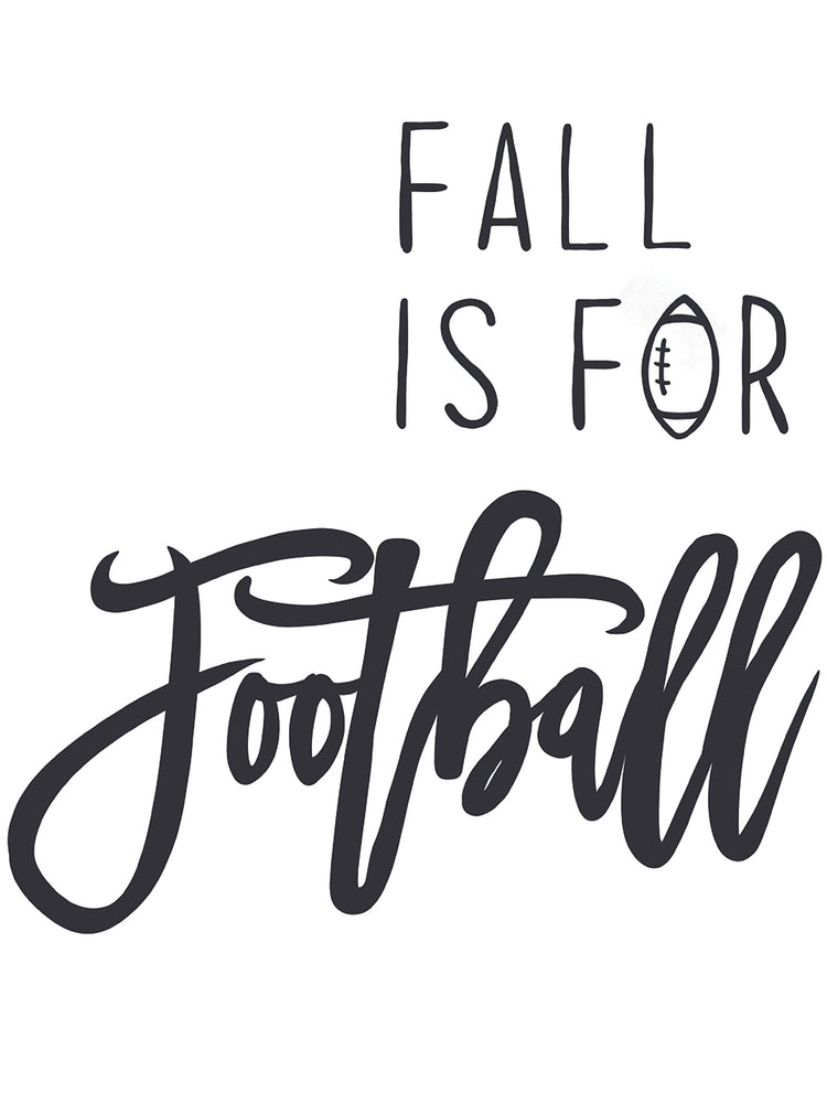 Fall Is For Football 2
