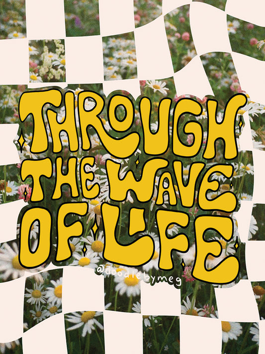 Through The Wave Of Life Checkerboard