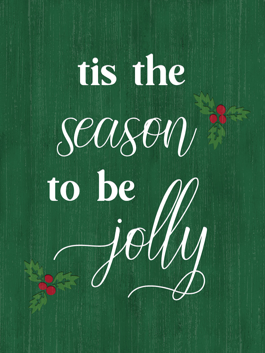 Tis the Season Holly
