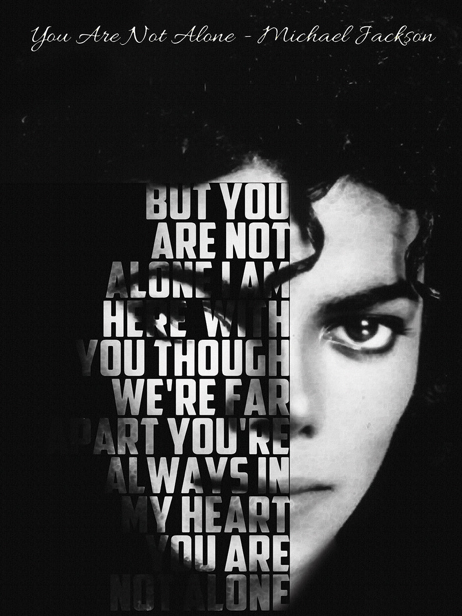 You Are Not Alone Lyrics