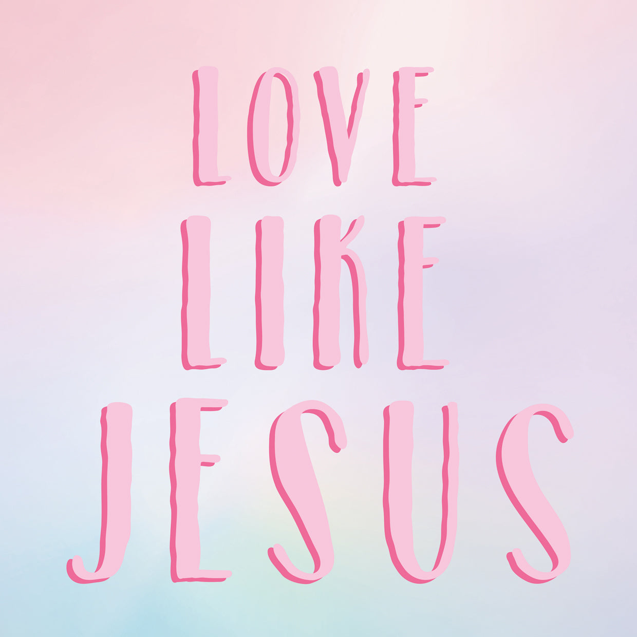 Love Like Jesus