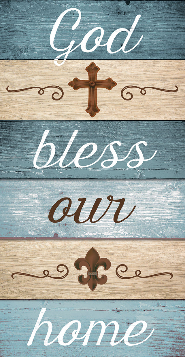 God Bless Our Home