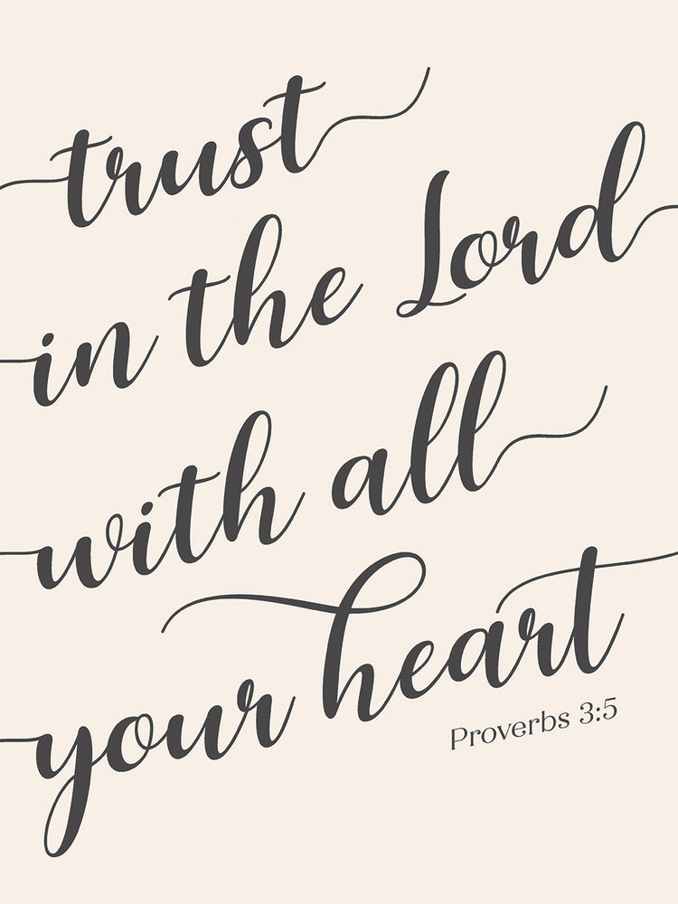 Trust in the Lord with All Your Heart