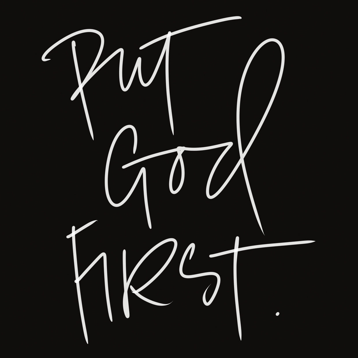 Sd Graphics Studio's Put God First Canvas Art Prints | Fine