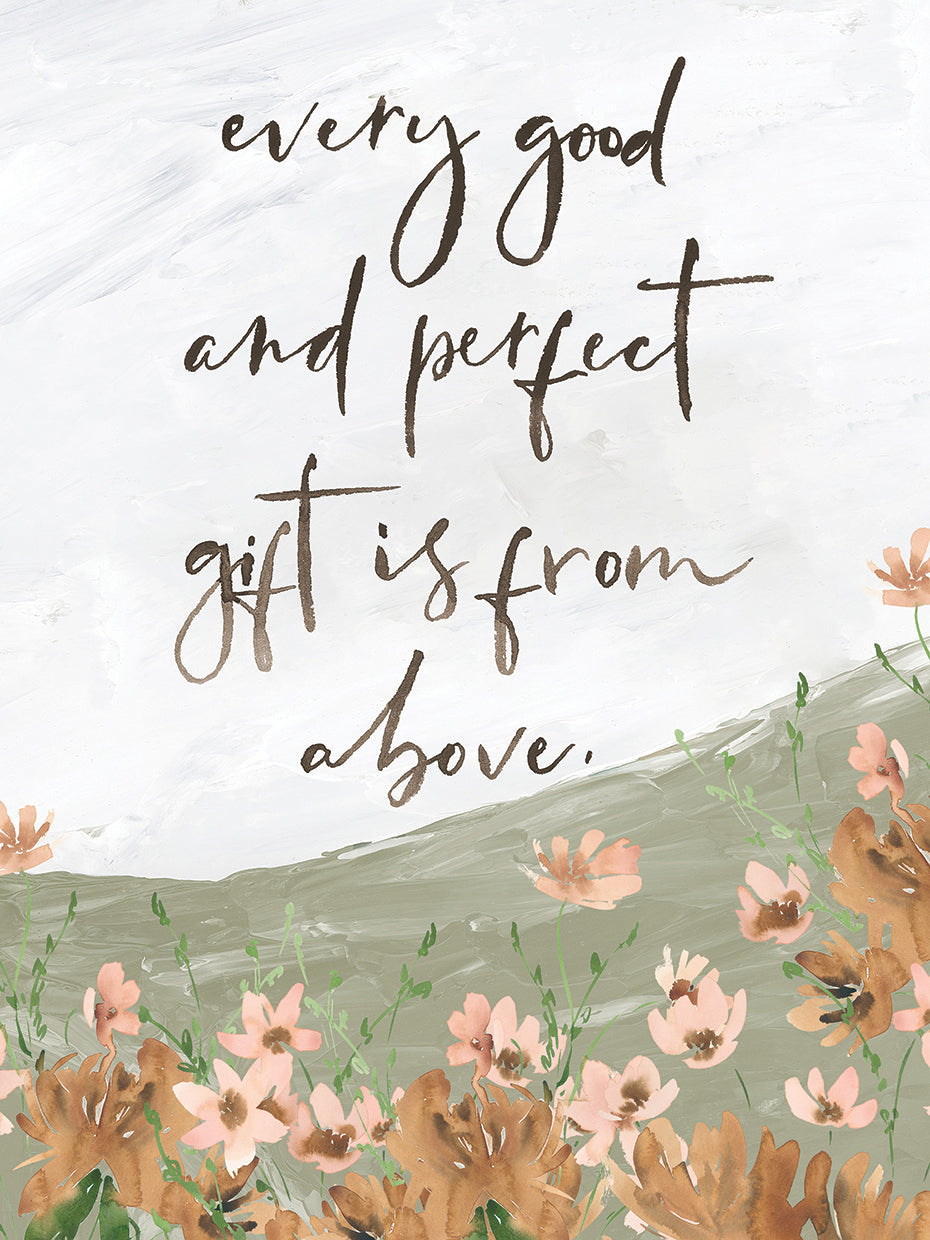 Every Good And Perfect Gift