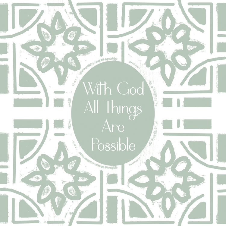 With God All Things Are Possible