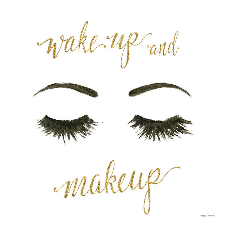 Wake Up and Make Up I