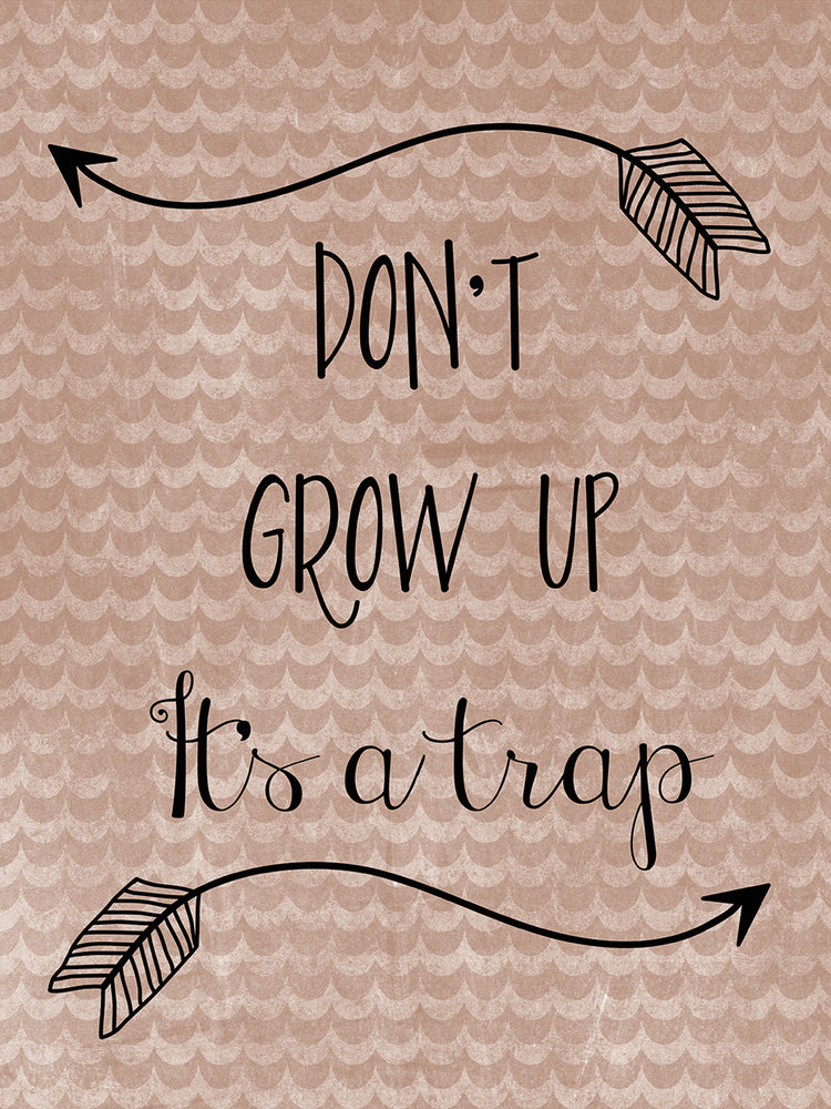 Grow Up
