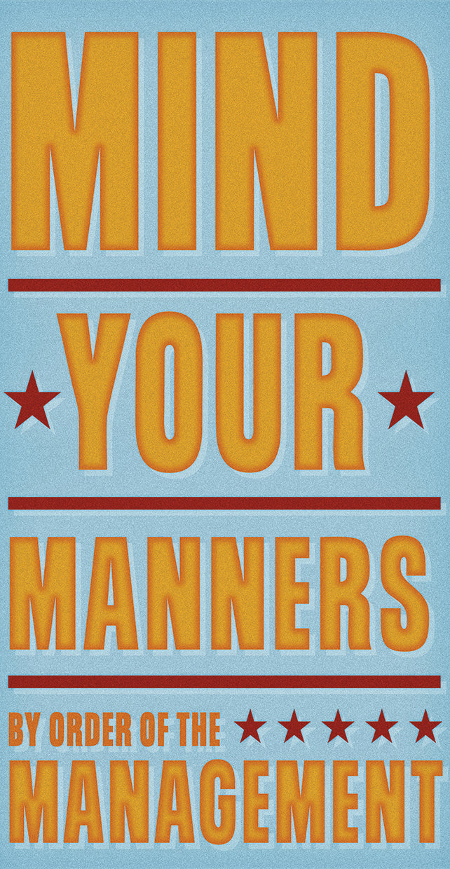Mind Your Manners