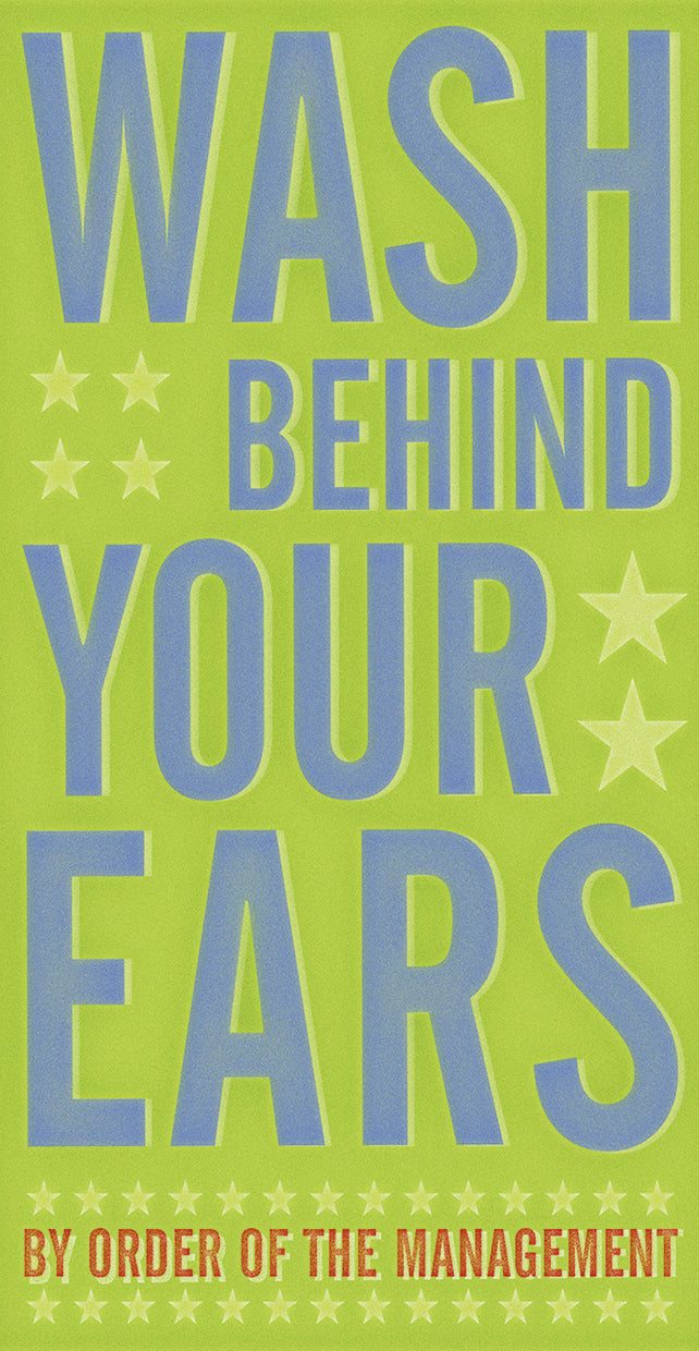 Wash Behind Your Ears