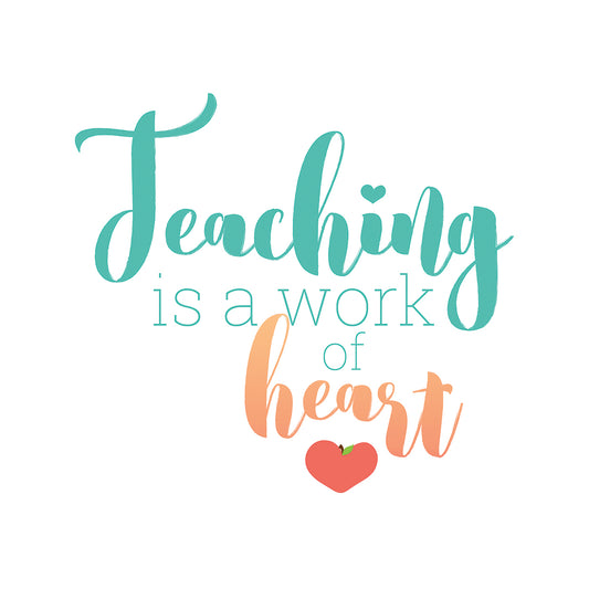 Teaching Is