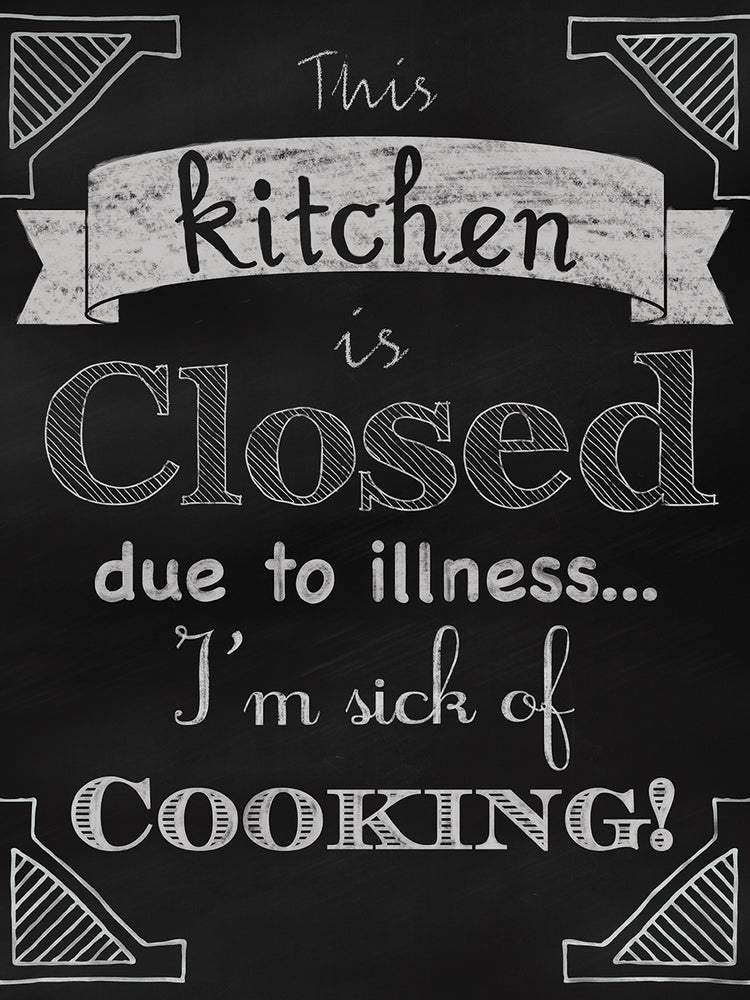 Sick Of Cooking