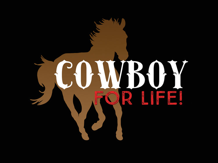 Cowboy for Life